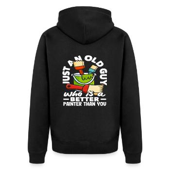 Old Painter Better Than You Saying - Unisex Premium Organic Zip Hoodie - black - Back - Nico (187cm)