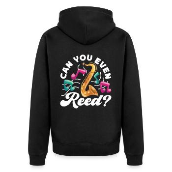 Saxophone Pun Can You Even Reed? - Unisex Premium Bio Zip Hoodie - Schwarz - Hinten - Nico (187cm)