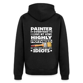 Maler Motiviert Umgang Mit Idioten - Unisex Premium Bio Zip Hoodie - Schwarz - Hinten - Nico (187cm)