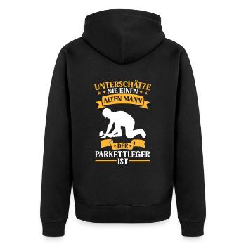 Old man, the parquet layer, is a tiler - Unisex Premium Organic Zip Hoodie - black - Back - Nico (187cm)