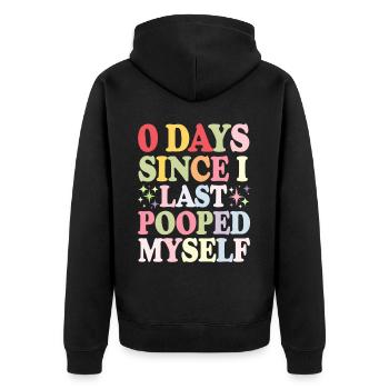 0 jours depuis que je me suis fait caca pour la dernière fois Meme - Veste à capuche bio Premium Unisexe - noir - Dos - Nico (187cm)