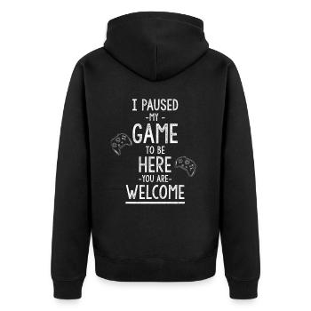 Ich habe mein Spiel pausiert, um hier zu sein, du willkommen, lustig - Unisex Premium Bio Zip Hoodie - Schwarz - Hinten - Nico (187cm)