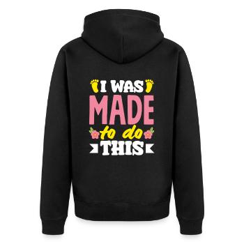 Midwife I was born for this task - Unisex Premium Organic Zip Hoodie - black - Back - Nico (187cm)