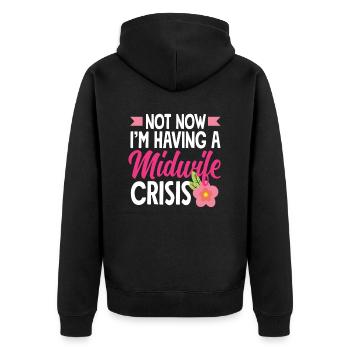 Not now, midwives have crisis - Unisex Premium Organic Zip Hoodie - black - Back - Nico (187cm)