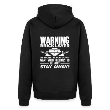 Maurer Warnung Bleib Weg Gefühle Verletzen - Unisex Premium Bio Zip Hoodie - Schwarz - Hinten - Nico (187cm)