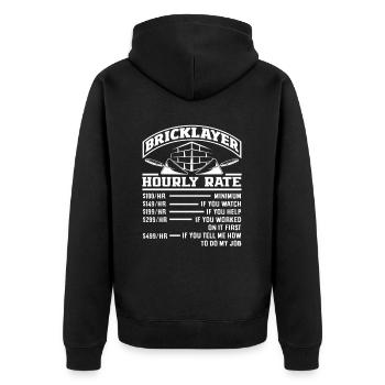 Maurer Stundensatz Lustige Erklärung Design - Unisex Premium Bio Zip Hoodie - Schwarz - Hinten - Nico (187cm)