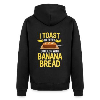 Banana Bread Eater Food Lover Breakfast Foodie - Unisex Premium Organic Zip Hoodie - black - Back - Nico (187cm)