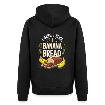 Banana Bread Eater Food Lover Breakfast Foodie - Unisex Premium Organic Zip Hoodie - black - Back - Nico (187cm)