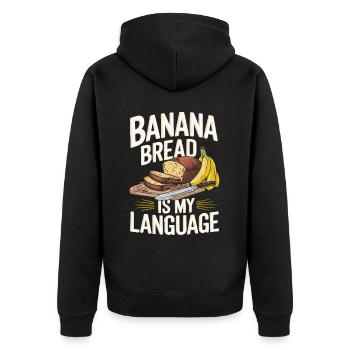 Banana Bread Eater Food Lover Breakfast Foodie - Unisex Premium Organic Zip Hoodie - black - Back - Nico (187cm)