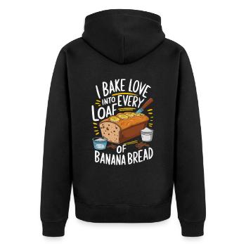 Banana Bread Eater Food Lover Breakfast Foodie - Unisex Premium Organic Zip Hoodie - black - Back - Nico (187cm)