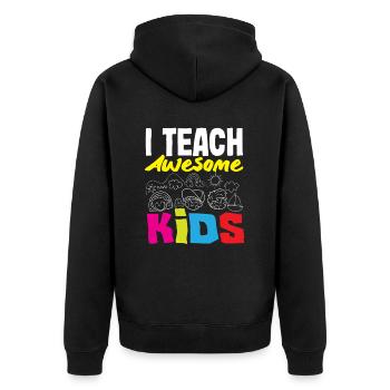 Grundschullehrerin I Teach Awesome Kids - Unisex Premium Bio Zip Hoodie - Schwarz - Hinten - Nico (187cm)