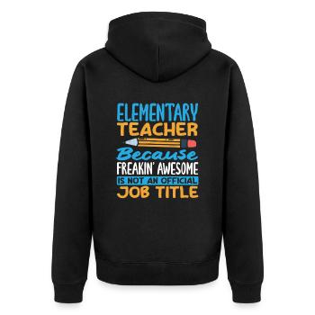 Grundschullehrer, Weil Er Verdammt Gut Ist - Unisex Premium Bio Zip Hoodie - Schwarz - Hinten - Nico (187cm)