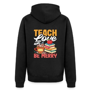 Grundschullehrerin Liebe Lehren Und Fröhlich Sein - Unisex Premium Bio Zip Hoodie - Schwarz - Hinten - Nico (187cm)