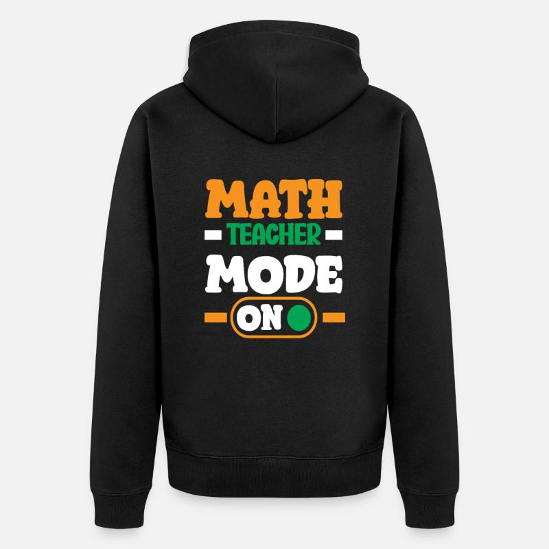 Mathe Lehrer Mathematik Geschenk - Unisex Premium Bio Zip Hoodie - Schwarz