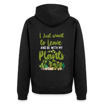 Plant Lover Gardening I Just Want - Unisex Premium Bio Zip Hoodie - Schwarz - Hinten - Nico (187cm)
