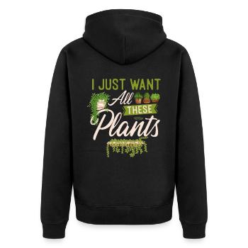 Plant Lover Gardening I Just Want - Unisex Premium Bio Zip Hoodie - Schwarz - Hinten - Nico (187cm)