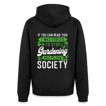 Plant Lover Gardening If You Can - Unisex Premium Organic Zip Hoodie - black - Back - Nico (187cm)