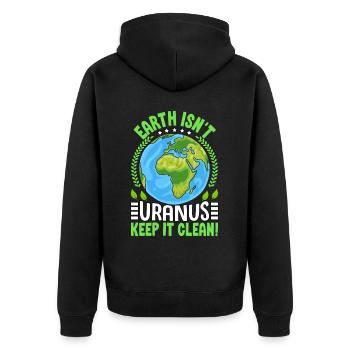 La Terre n’est pas Uranus, gardez-la propre - Veste à capuche bio Premium Unisexe - noir - Dos - Nico (187cm)