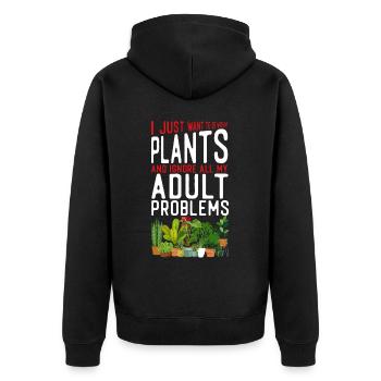 Plant Lover Gardening I Just Want - Unisex Premium Organic Zip Hoodie - black - Back - Nico (187cm)