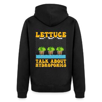 Lettuce talk about Hydroponics - Unisex Premium Organic Zip Hoodie - black - Back - Nico (187cm)
