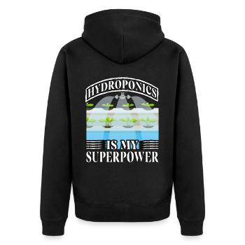 Hydroponics is my superpower - Unisex Premium Organic Zip Hoodie - black - Back - Nico (187cm)