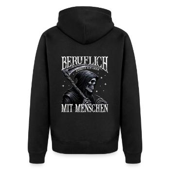 Beruflich Arbeite Ich Gern Mit Menschen Tod Sense - Unisex Premium Bio Zip Hoodie - Schwarz - Hinten - Nico (187cm)