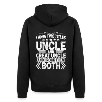Best Uncle Proud Uncle Quote Humor - Unisex Premium Organic Zip Hoodie - black - Back - Nico (187cm)