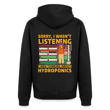 Tut mir leid, dass ich nicht zugehört habe, ich habe darüber nachgedacht - Unisex Premium Bio Zip Hoodie - Schwarz - Hinten - Nico (187cm)