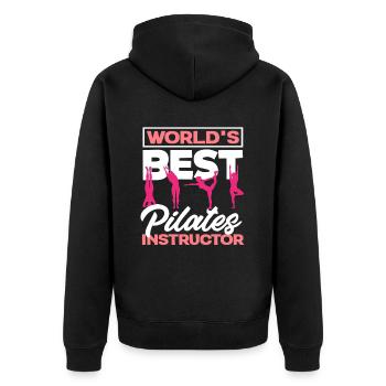 Pilates Best Instructor In The World - Unisex Premium Organic Zip Hoodie - black - Back - Nico (187cm)
