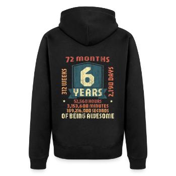 6 ans ! Cadeau d’anniversaire pour 6 ans - Veste à capuche bio Premium Unisexe - noir - Dos - Nico (187cm)