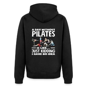 Pilates Une journée sans Pilates, c’est comme si on n’en avait aucune idée - Veste à capuche bio Premium Unisexe - noir - Dos - Nico (187cm)