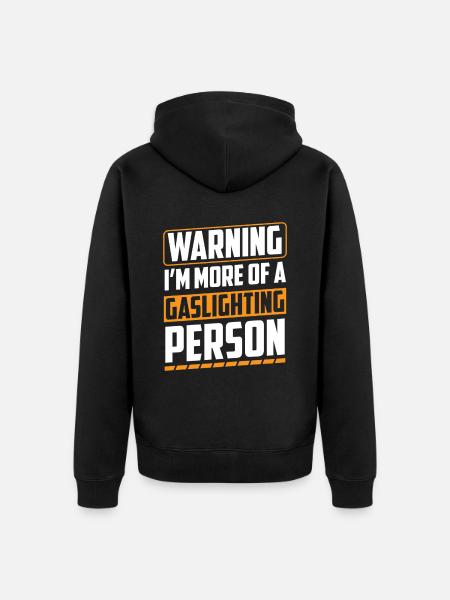 Echtes Professionelles Gaslighting - Unisex Premium Bio Zip Hoodie - Schwarz