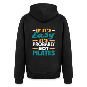 Pilates - si c’est facile, c’est - Veste à capuche bio Premium Unisexe - noir - Dos - Nico (187cm)