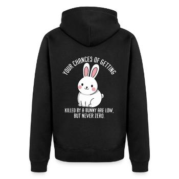 Your chances of getting killed by a bunny are - Unisex Premium Organic Zip Hoodie - black - Back - Nico (187cm)