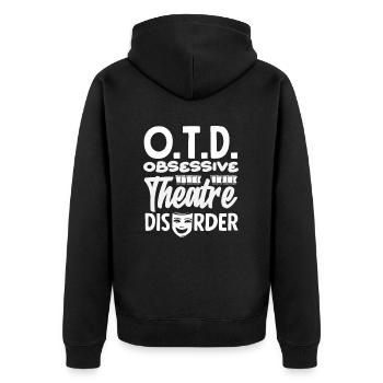 Amateur de comédie musicale O.T.D. Théâtre Obsessive - Veste à capuche bio Premium Unisexe - noir - Dos - Nico (187cm)