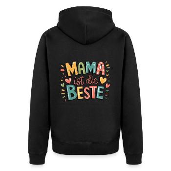 Mom is the best - heartfelt message for - Unisex Premium Organic Zip Hoodie - black - Back - Nico (187cm)
