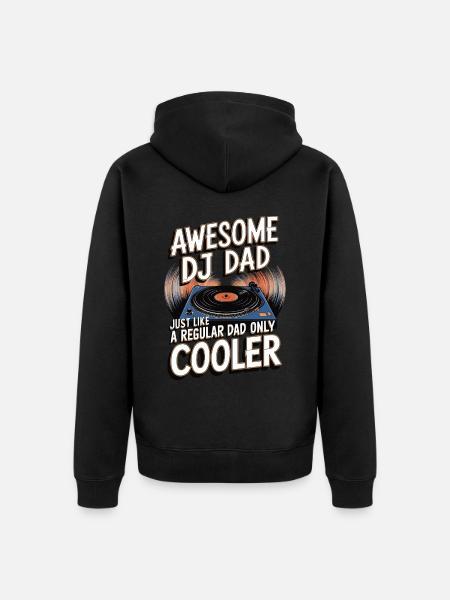 Super DJ dad, just like a normal dad - Unisex Premium Organic Zip Hoodie - black