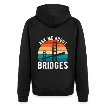 Bridge Engineer Bridge Construction - Unisex Premium Organic Zip Hoodie - black - Back - Nico (187cm)