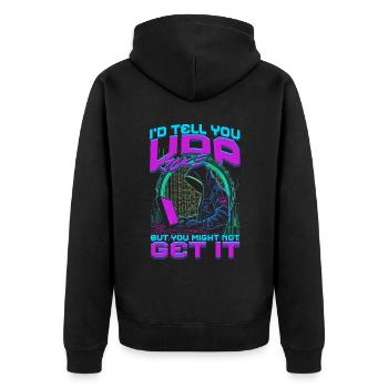 Informatiker UDP Joke But You Might Not Get It - Unisex Premium Bio Zip Hoodie - Schwarz - Hinten - Nico (187cm)