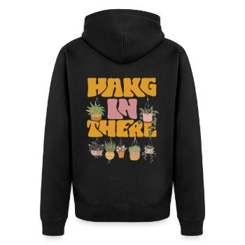 Plant Lover Gardening Hang In - Unisex Premium Organic Zip Hoodie - black - Back - Nico (187cm)