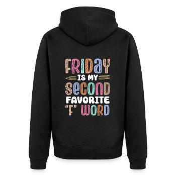 Joyeux vendredi Fri Yay École des enseignants Mème - Veste à capuche bio Premium Unisexe - noir - Dos - Nico (187cm)