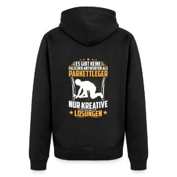 Parkettleger keine falsche Antwort Fliesenleger - Unisex Premium Organic Zip Hoodie - black - Back - Nico (187cm)