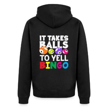 Bingo It takes courage to shout - Unisex Premium Organic Zip Hoodie - black - Back - Nico (187cm)