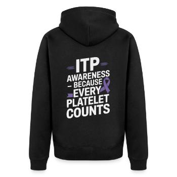 ITP Awareness Immune Thrombocytopenia Platelets - Unisex Premium Organic Zip Hoodie - black - Back - Nico (187cm)