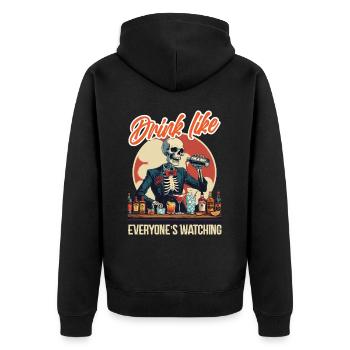 Bartender Barman Drink Like Everyone's Watching - Unisex Premium Organic Zip Hoodie - black - Back - Nico (187cm)