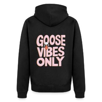 Goose Vibes Only Humorous Goose - Unisex Premium Organic Zip Hoodie - black - Back - Nico (187cm)