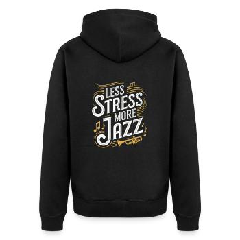 Less Stress More Jazz - Unisex Premium Bio Zip Hoodie - Schwarz - Hinten - Nico (187cm)