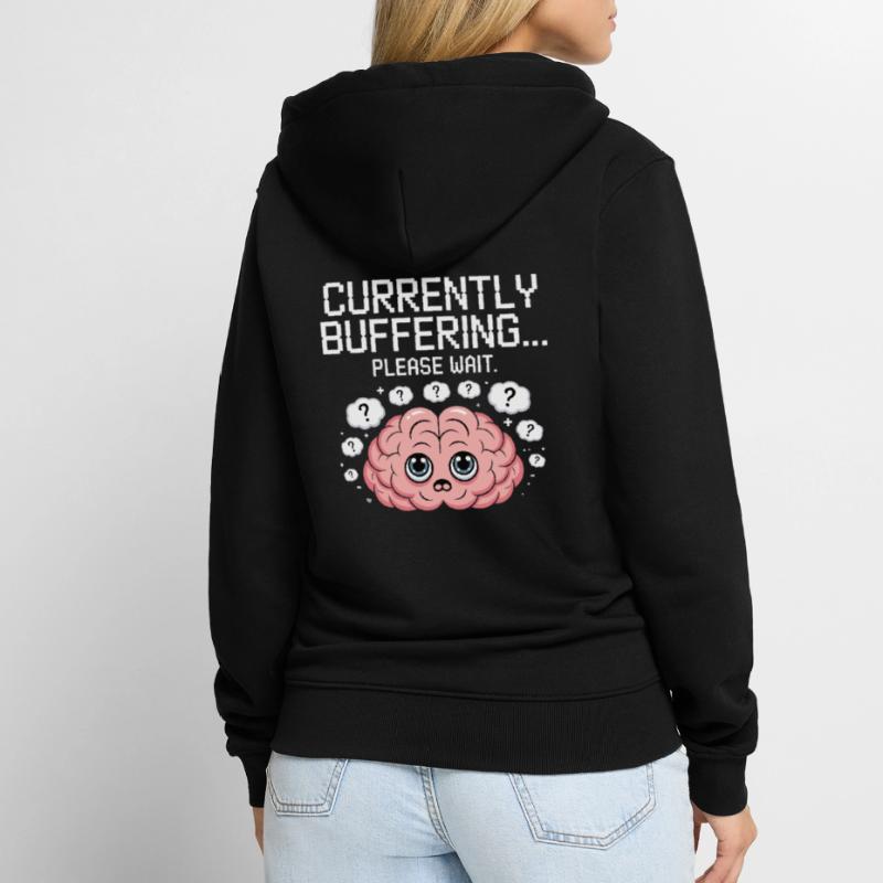 Brain Still Loading - Please Wait - Brain Lapses Unisex Premium Organic Zip Hoodie
