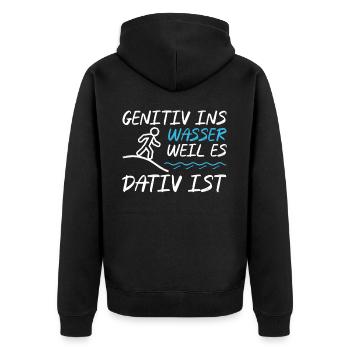 Genitiv ins Wasser weil es Dativ ist Germanistik - Unisex Premium Bio Zip Hoodie - Schwarz - Hinten - Nico (187cm)