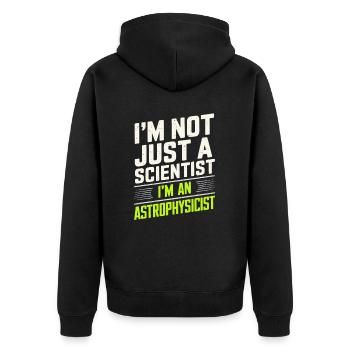 Astrophysiker Astronomie Astrophysik Geschenk - Unisex Premium Bio Zip Hoodie - Schwarz - Hinten - Nico (187cm)
